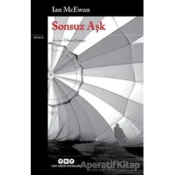 Sonsuz Aşk - Ian McEwan - Yapı Kredi Yayınları