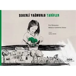 Şekerli Yağmurlu Tarifler - Eva Manzano - Yapı Kredi Yayınları