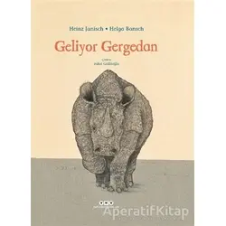 Geliyor Gergedan - Heinz Janisch - Yapı Kredi Yayınları