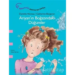 Ariyan’ın Boğazındaki Düğümler - Danielle Noreau - Yapı Kredi Yayınları