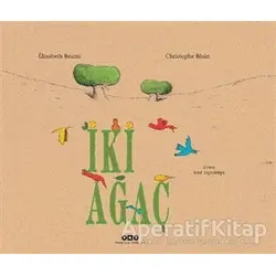 İki Ağaç - Elisabeth Brami - Yapı Kredi Yayınları