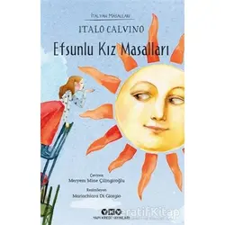 Efsunlu Kız Masalları - Italo Calvino - Yapı Kredi Yayınları