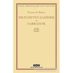 Bilinmeyen Şaheser - Sarrasine - Honore de Balzac - Yapı Kredi Yayınları