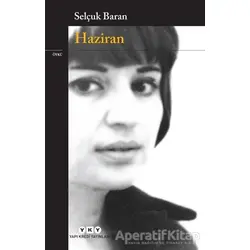 Haziran - Selçuk Baran - Yapı Kredi Yayınları