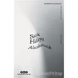 Alacakaranlık - Sadık Hidayet - Yapı Kredi Yayınları