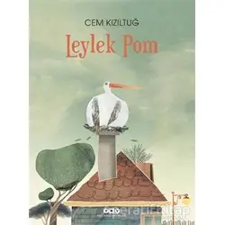 Leylek Pom - Cem Kızıltuğ - Yapı Kredi Yayınları