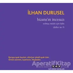 Bizansın İncesazı - İlhan Durusel - Yapı Kredi Yayınları