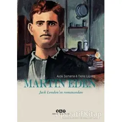 Martin Eden - Denis Lapiere - Yapı Kredi Yayınları