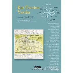 Kar Üzerine Yazılar - Orhan Pamuk - Yapı Kredi Yayınları