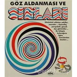 Göz Aldanması ve Sırları - Kolektif - Abc Yayın Grubu