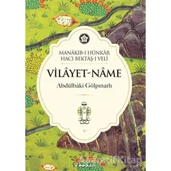 Manakıb-ı Hünkar Hacı Bektaş’ı Veli Vilayet-name - Abdülbaki Gölpınarlı - İnkılap Kitabevi