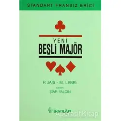 Yeni Beşli Majör - Pierre Jais - İnkılap Kitabevi