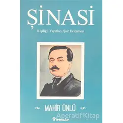 Şinasi - Mahir Ünlü - İnkılap Kitabevi