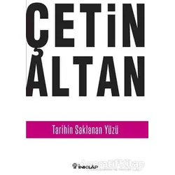 Tarihin Saklanan Yüzü - Çetin Altan - İnkılap Kitabevi