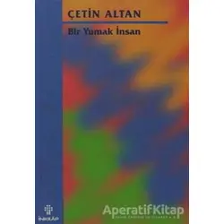 Bir Yumak İnsan - Çetin Altan - İnkılap Kitabevi