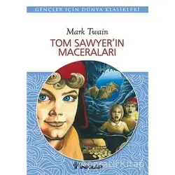 Tom Sawyer’in Maceraları - Mark Twain - İnkılap Kitabevi