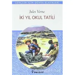 İki Yıl Okul Tatili - Jules Verne - İnkılap Kitabevi
