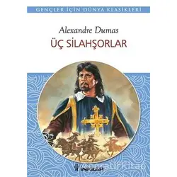 Üç Silahşörler - Alexandre Dumas - İnkılap Kitabevi