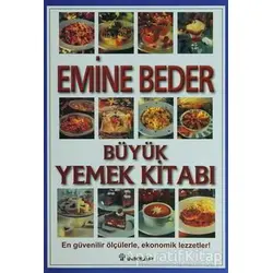 Büyük Yemek Kitabı - Emine Beder - İnkılap Kitabevi