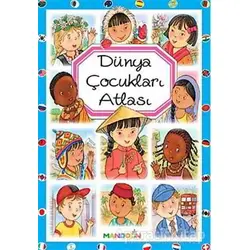 Dünya Çocukları Atlası - Kolektif - Mandolin Yayınları