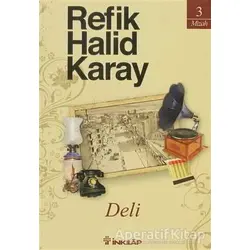 Deli - Refik Halid Karay - İnkılap Kitabevi