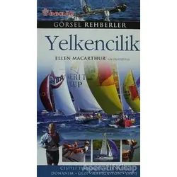 Görsel Rehberler: Yelkencilik - Kolektif - İnkılap Kitabevi
