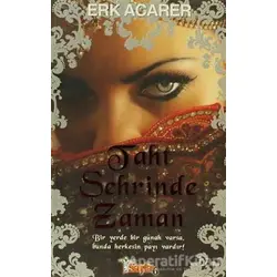 Taht Şehrinde Zaman - Erk Acarer - Sayfa6 Yayınları