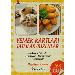 Yemek Kartları - Tatlılar Tuzlular - Neslihan Demir - İnkılap Kitabevi