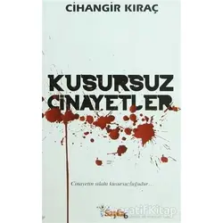 Kusursuz Cinayetler - Cihangir Kıraç - Sayfa6 Yayınları