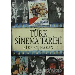 Türk Sinema Tarihi - Fikret Hakan - İnkılap Kitabevi