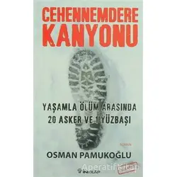 Cehennemdere Kanyonu - Osman Pamukoğlu - İnkılap Kitabevi