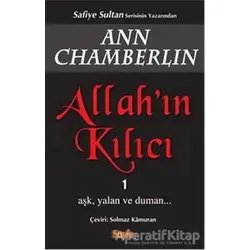 Allah’ın Kılıcı 1 - Ann Chamberlin - Sayfa6 Yayınları