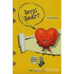 Sevgi Nedir? - Felsefe Dedektifi Serisi 3 - Kurtul Gülenç - Mandolin Yayınları