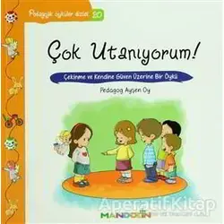 Pedagojik Öyküler: 20 - Çok Utanıyorum! - Ayşen Oy - İnkılap Kitabevi