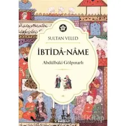 İbtida-Name - Sultan Veled - İnkılap Kitabevi