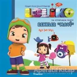 Leliko Renkler - Mavi - Ayşe Şule Bilgiç - İnkılap Kitabevi