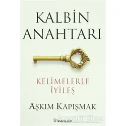 Kalbin Anahtarı - Aşkım Kapışmak - İnkılap Kitabevi