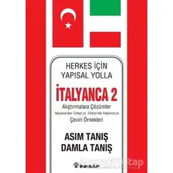 Herkes İçin Yapısal Yolla İtalyanca 2 - Asım Tanış - İnkılap Kitabevi
