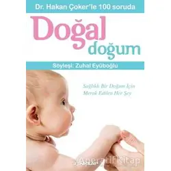 Dr. Hakan Çoker’le 100 soruda Doğal Doğum - Hakan Çoker - İnkılap Kitabevi
