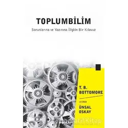 Toplumbilim - Tom Bottomore - İnkılap Kitabevi