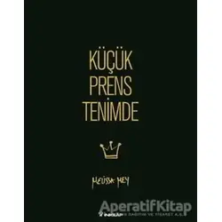 Küçük Prens Tenimde - Melissa Mey - İnkılap Kitabevi