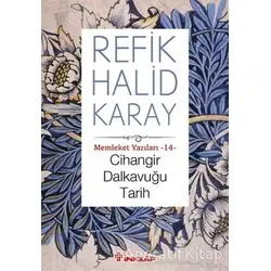 Cihangir Dalkavuğu Tarih - Refik Halid Karay - İnkılap Kitabevi