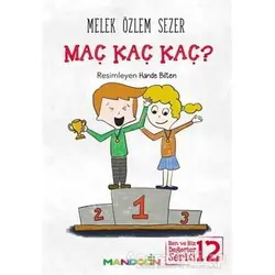 Maç Kaç Kaç? - Melek Özlem Sezer - Mandolin Yayınları