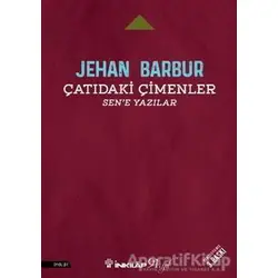 Çatıdaki Çimenler - Jehan Barbur - İnkılap Kitabevi