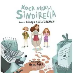 Koca Ayaklı Sindirella - Akasya Asıltürkmen - Mandolin Yayınları
