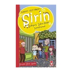 Şirin Didişiriz Şakacıktan: Yunanistan - Dünyayı Geziyorum 2 - Birsen Ekim Özen - Timaş Çocuk