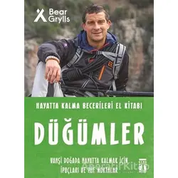 Düğümler - Hayatta Kalma Becerileri El Kitabı - Bear Grylls - Genç Timaş