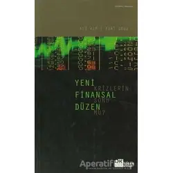 Yeni Finansal Düzen Krizlerin Sonu mu? - Ali Alp - Doğan Kitap