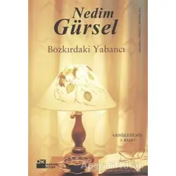 Bozkırdaki Yabancı - Nedim Gürsel - Doğan Kitap