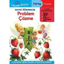 Haydi Öğrenelim - Problem Çözme 7-8 Yaş - Kolektif - Doğan Egmont Yayıncılık